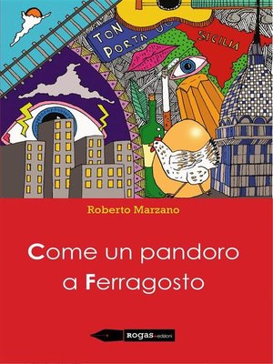 cover image of Come un pandoro a ferragosto